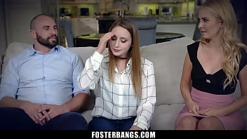 Foster Parents Have Some Make up Sex with Foster Girl to Fix Things - Fosterbangs